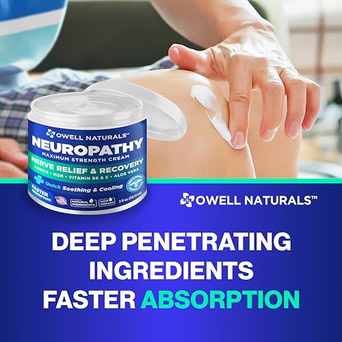 OWELL NATURALS Neuropathy Cream Extra Strength Nerve Relief Cream for Foot, Hands, Legs, Toes with Arnica, Vitamin B6, Aloe Vera, MSM - Made in USA