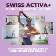 Swiss Activa+ Smart Hula Hoop - Infinity Hoop for Adults - Won't Fall Off - Weight Loss Exercise Equipment