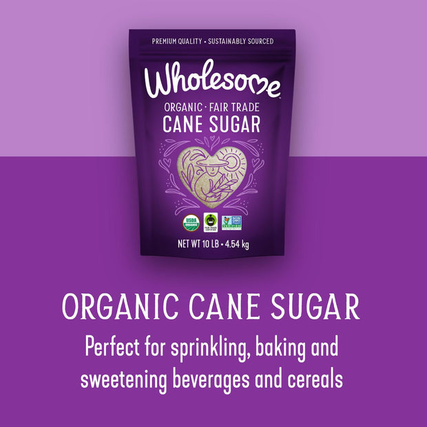 Wholesome Sweeteners 10-Pound Organic Cane Sugar, Fair Trade, Non GMO, Gluten Free, Pure & Vegan, for Baking and Sweetening