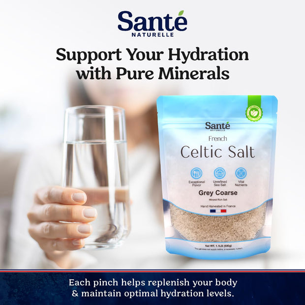 Sante Grey Coarse Sea Salt From the Celtic Sea - 1.1lb (18oz) Unrefined French Sea Salt Organic, Rich in 82+ Minerals Salt, 100% Natural & Hand Harvested Sal Celtica