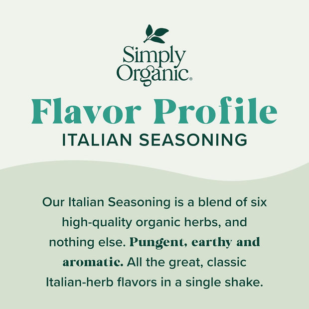 Simply Organic Italian Seasoning, 0.95 Ounce, Organic Herbs, Oregano, Majoram, Thyme, Rosemary, Basil, Sage, Kosher, NonGMO