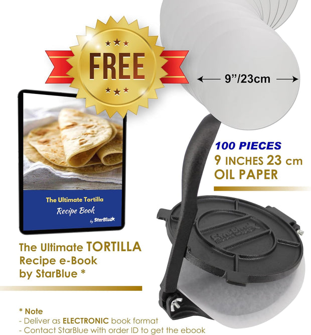 10 Inch Cast Iron Tortilla Press by StarBlue with FREE 100 Pieces Oil Paper and Digital Recipes e-book - Tool to make Indian style Chapati, Flour Tortilla, Roti
