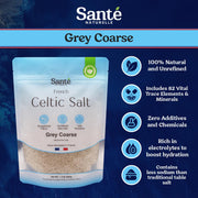 Sante Grey Coarse Sea Salt From the Celtic Sea - 1.1lb (18oz) Unrefined French Sea Salt Organic, Rich in 82+ Minerals Salt, 100% Natural & Hand Harvested Sal Celtica
