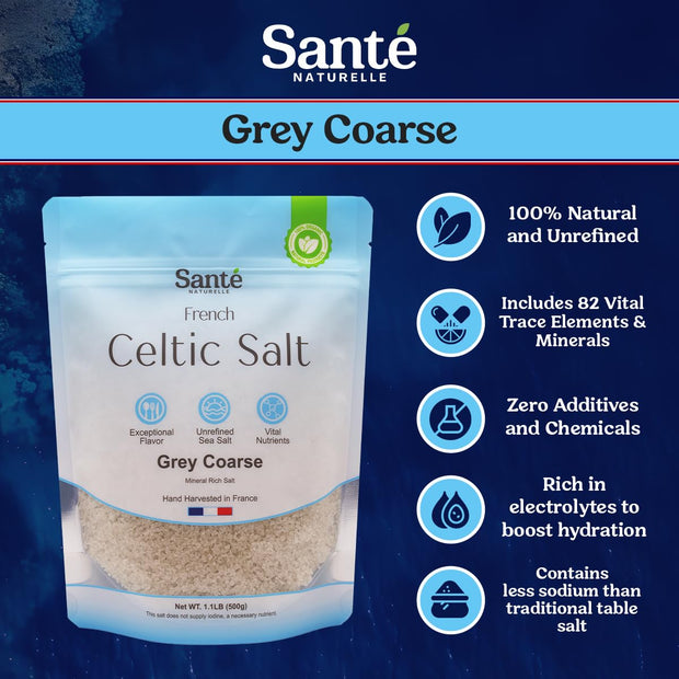 Sante Grey Coarse Sea Salt From the Celtic Sea - 1.1lb (18oz) Unrefined French Sea Salt Organic, Rich in 82+ Minerals Salt, 100% Natural & Hand Harvested Sal Celtica