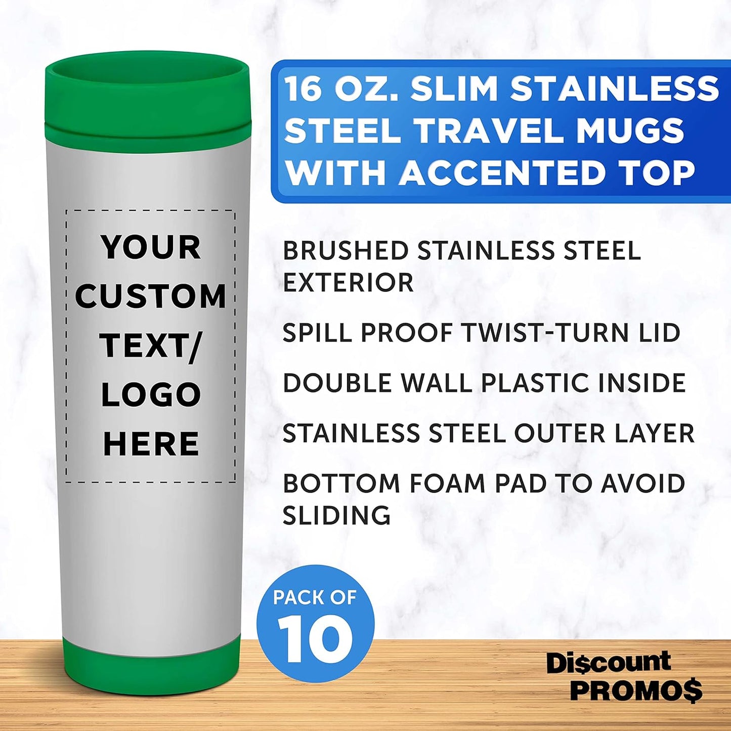 Custom Slim Color Top Stainless Steel Travel Mug 16 oz. Set of 10, Personalized Bulk Pack - Perfect for Coffee, Soda, Other Hot & Cold Beverages - Green
