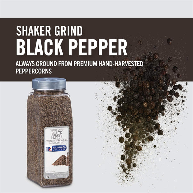 McCormick Culinary Shaker Grind Black Pepper, 16 oz - One 16 Ounce Container of Shaker Grind Black Pepper for Hot, Piney Flavors for Grilling and Cooking at Home