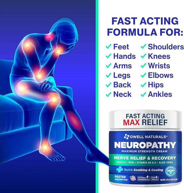 OWELL NATURALS Neuropathy Cream Extra Strength Nerve Relief Cream for Foot, Hands, Legs, Toes with Arnica, Vitamin B6, Aloe Vera, MSM - Made in USA
