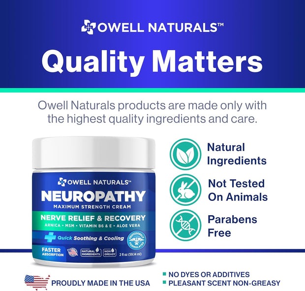 OWELL NATURALS Neuropathy Cream Extra Strength Nerve Relief Cream for Foot, Hands, Legs, Toes with Arnica, Vitamin B6, Aloe Vera, MSM - Made in USA